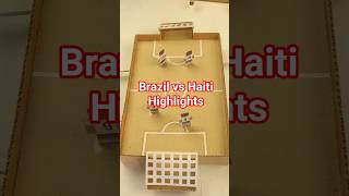 Brazil vs Haiti Highlights | FIFA World Cup 2026 | Cardboard Game #brasil #football #games #fifa