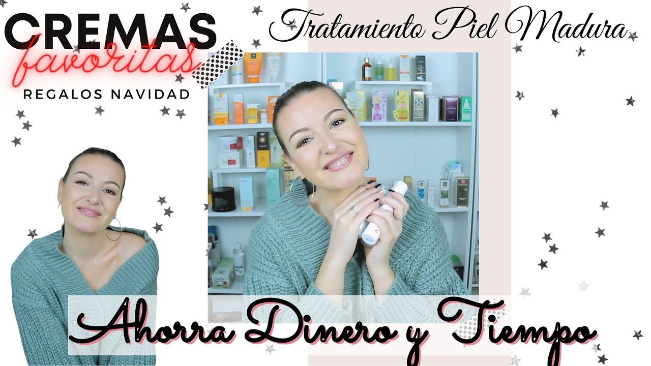 MIS CREMAS FAVORITAS CON TRATAMIENTO PARA PIEL MADURA! AHORRA ESTA NAVIDAD CON ELLAS