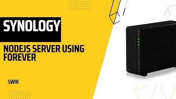 Implement forever package in NodeJS server in Synology NAS DS118