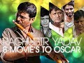 RAGHUBIR YADAV 8th Movie To The Oscars. Here Are The Other 7 Whatsapp Status Video Download Free