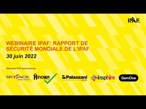 WEBINAIRE IPAF: RAPPORT DE SÉCURITÉ MONDIALE DE L'IPAF (FR 30-06-2022)