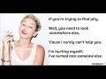 Someone Else -  Miley Cyrus (Lyrics)