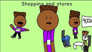 Shopping and stores (Storytime Animation) ft. @Snakey335