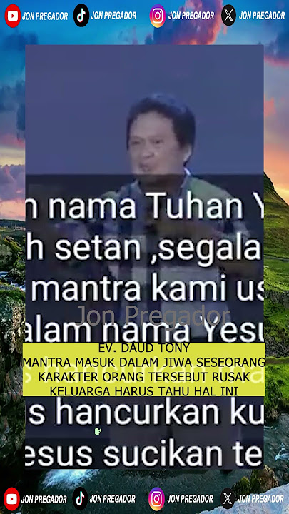 16. DAUD TONY - MANTRA MASUK JIWA SESEORANG – KARAKTER ORANG DI RUSAK – KELUARGA HARUS TAHU INI