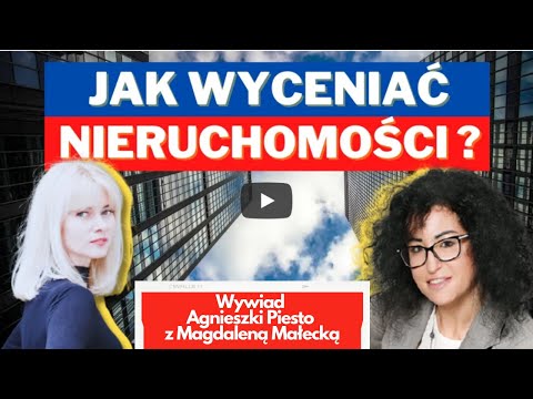 Wideo: Jak odbywa się wycena nieruchomości?