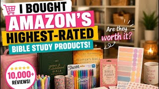 I Bought Amazon’s HIGHEST Rated Bible Study Products