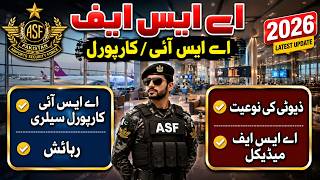 ASF ASI and Corporal Salaries | Accommodation | Duty timing | ASF Medical Process