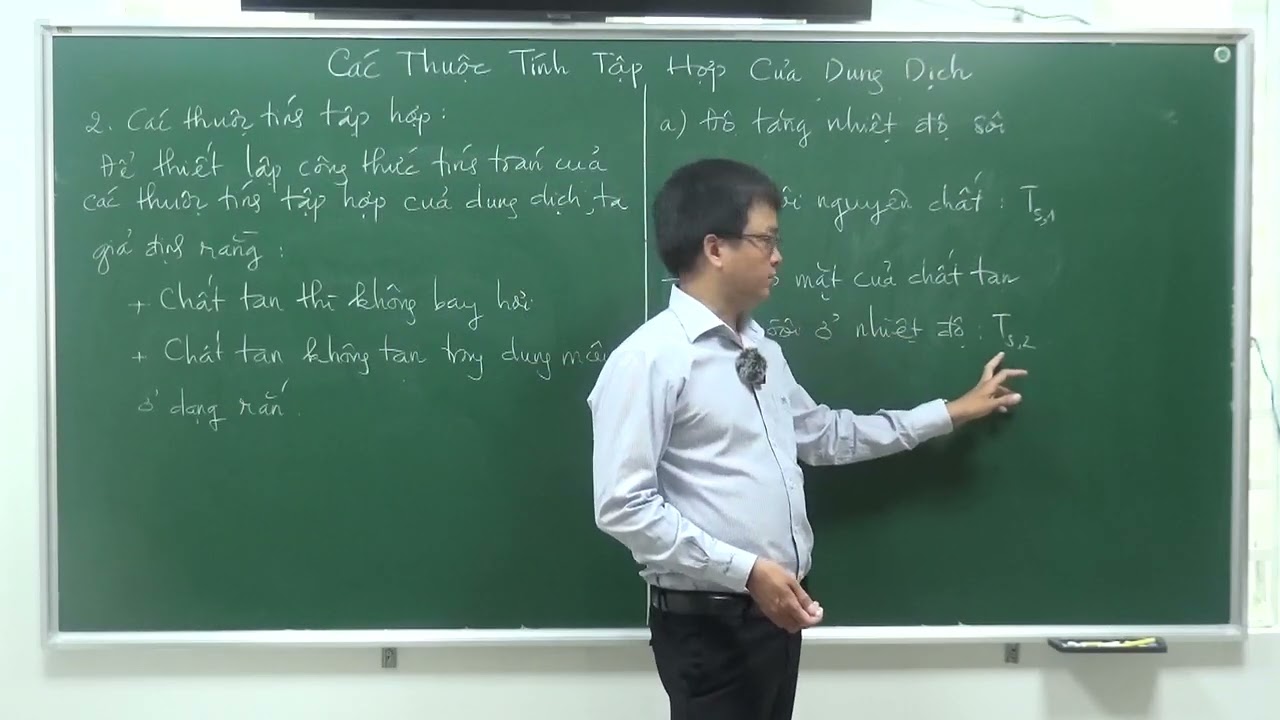 Thuộc tính tập hợp của dung dịch: độ tăng nhiệt độ... - youtube