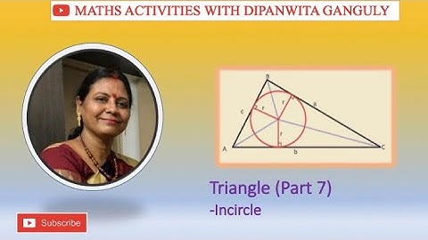 Triangle (part 7) Incircle