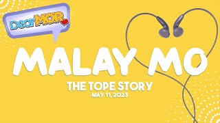 Dear MOR: “Malay Mo” The Tope Story 05-11-23