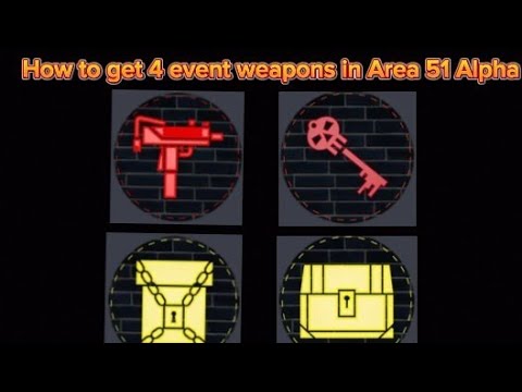 How to get 4 event weapons in Area 51 Alpha #roblox #eventroblox # ...