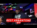 BEST ARBANTONE MIX FT GODY TENNOR//TIKTOKER//TIPSEY GEE 2024