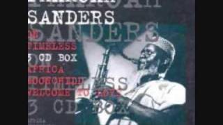 Video thumbnail of "Pharoah Sanders - Moon Child"