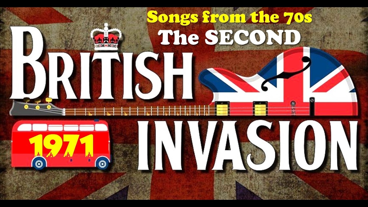 THE SECOND BRITISH INVASION - 1971 - 15 songs - see contents in