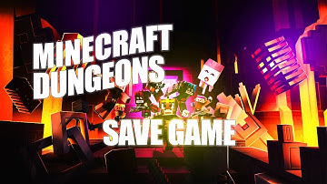 MINECRAFT DUNGEONS SAVE GAME