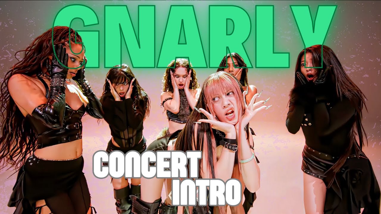 KATSEYE - 'Gnarly' Concert Intro Concept | prod.CG Music - YouTube