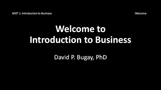 Welcome to MGT 1: IntroBus*