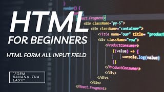 HTML Form Tutorial for Beginners | Input Field Kaise Banaye ❣️☺️💻💻💻💻