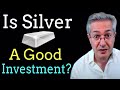 Investing In Silver 2020 - Is Silver a good investment?
