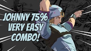 Johnny 75% combo 2.5Bars to start - JoJo All Star Battle R