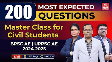 200 Most Expected Questions for BPSC AE & UPPSC AE 2024-25 | Master Class for Civil Engineering!