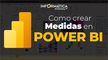 COMO CREAR MEDIDAS EN POWER BI | Curso de Power BI