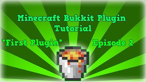 Minecraft Bukkit Plugin Tutorial Episode 2 *First Plugin* 1.8+