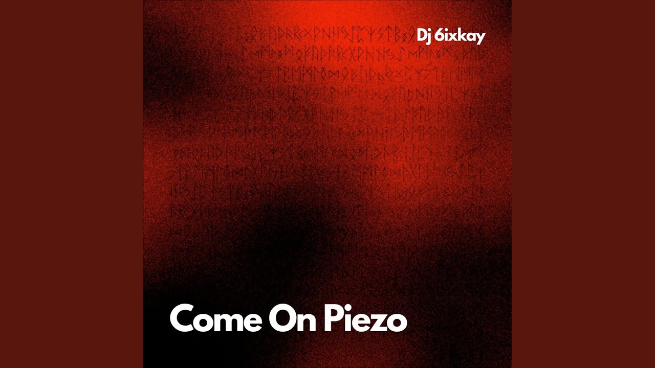 Watch Come On Piezo on YouTube Watch Come On Piezo on YouTube