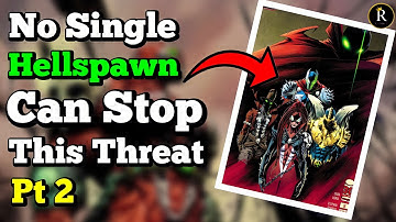 DANGEROUSLY OUTMATCHED! HUGE Ramifications For Spawn Team Up In The End | The Scorched 7-12