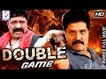 Double Game - डबल गेम - Dubbed Hindi Movies 2017 Full Movie HD l Shrihari ,Vadde