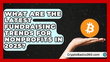 What Are the Latest Fundraising Trends for Nonprofits in 2025? | The Nonprofit Digest