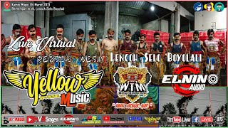 Live Streaming VIRTUAL Om. YELLOW MUSIC & WAHYU TURINGGO MUDO (REOG) / ELNINO AUDIO / HVS SRAGEN