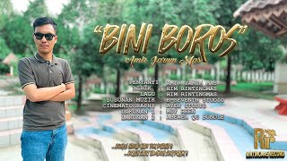 Video thumbnail of "BINI BOROS OFFICIAL MV - AMIR JARUM MAS"