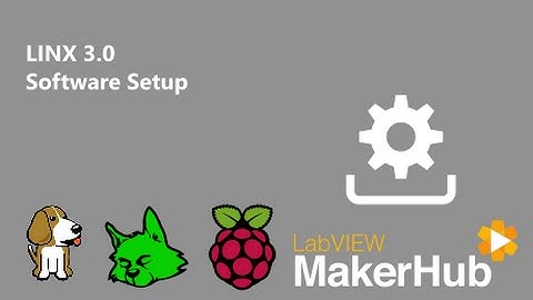 LINX 3.0 - 02 | Software Setup