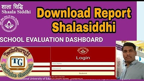 Shalasiddhi Reports Download | Self evaluation report download.