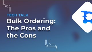 How To Save Time & Boost Your eCommerce Business With Bulk Ordering