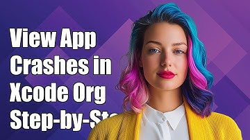 How to View App Crashes in Xcode Organizer: A Step-by-Step Guide