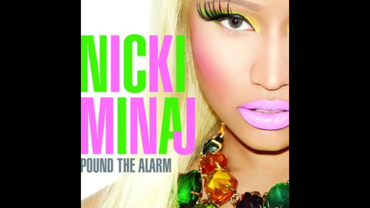 Nicki Minaj - Pound the Alarm (Audio, High Pitched +0.5 version)