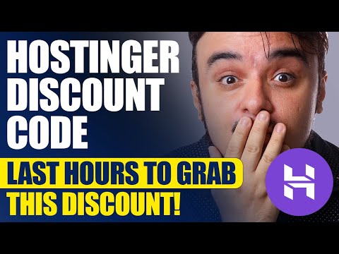 HOSTINGER DISCOUNT CODE: LAST HOURS TO GRAB THIS DISCOUNT!