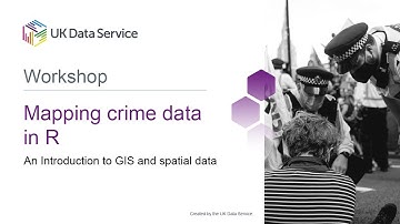 Workshop: Mapping crime data in R: An Introduction to GIS and spatial data
