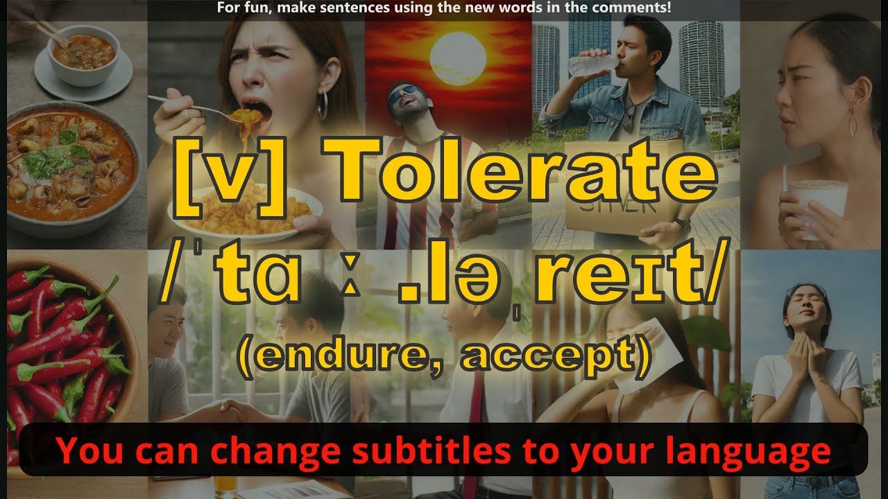 [v] Tolerate meaning (endure, accept) with 5 examples