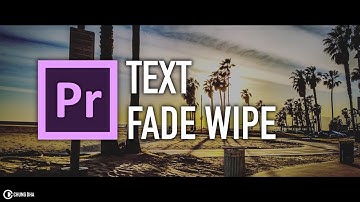 Free Preset! Text Fade Wipe // Premiere Pro Preset // Chung Dha