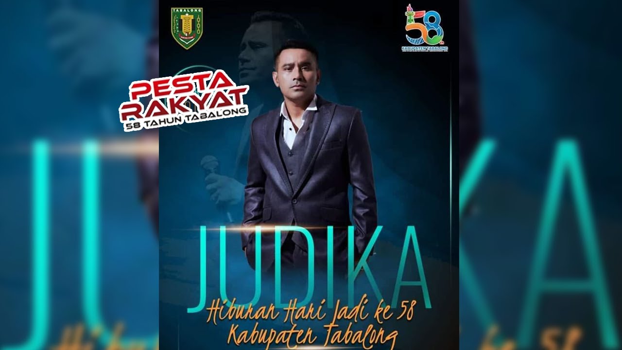 LIVE CONCERT JUDIKA - PESTA RAKYAT HARI JADI KE 58 KABUPATEN TABALONG