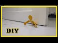 Escorador de Porta Divertido [ DIY]  -   Fun Doorstop  [DIY]