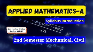 Applied Mathematics_A (Syllabus Introduction)|| 2nd Sem. Mechanical, Civil || SBTE Bihar Polytechnic
