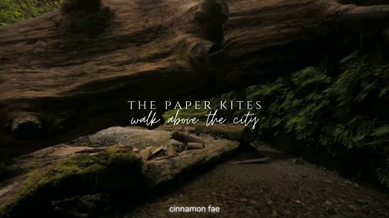 The Paper Kites Walk Above The City (ft. MARO) (slowed + reverb) YouTube