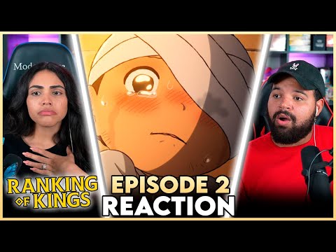 WE'RE ALREADY CRYING WATCHING THIS | Ranking of Kings Episode 2 Reaction
