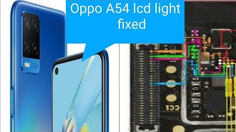 Say Goodbye to lcd light Issues on oppo A54 with This Simple