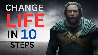10 Things That Will Change Your Life Immediately | Stoicism