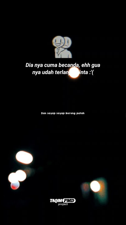 STORY WA 30 DETIK SAD | LAGU DJ MUNGKIN SANG FAJAR VIRAL!!